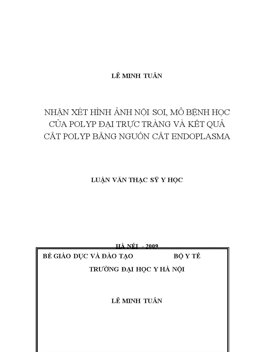 image for page Nhận xét hình ảnh nội soi mô bệnh học của polyp đại trực tràng và kết quả cắt polyp bằng nguồn cắt ENDOPLASMA
