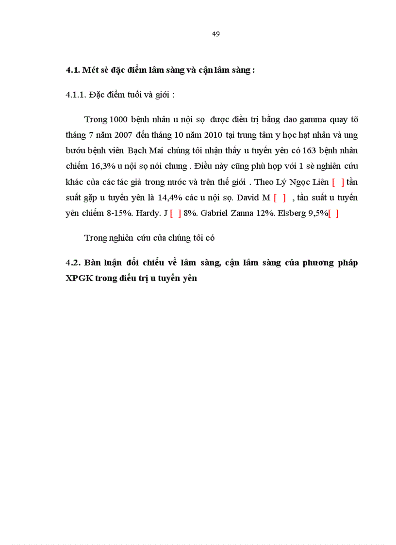 image for page Mô tả đặc điểm lâm sàng cận lâm sàng ở những bệnh nhân u tuyến yên trước điều trị và sau điều trị bằng dao gamma quay tại bệnh viện Bạch Mai từ năm 2007 2010