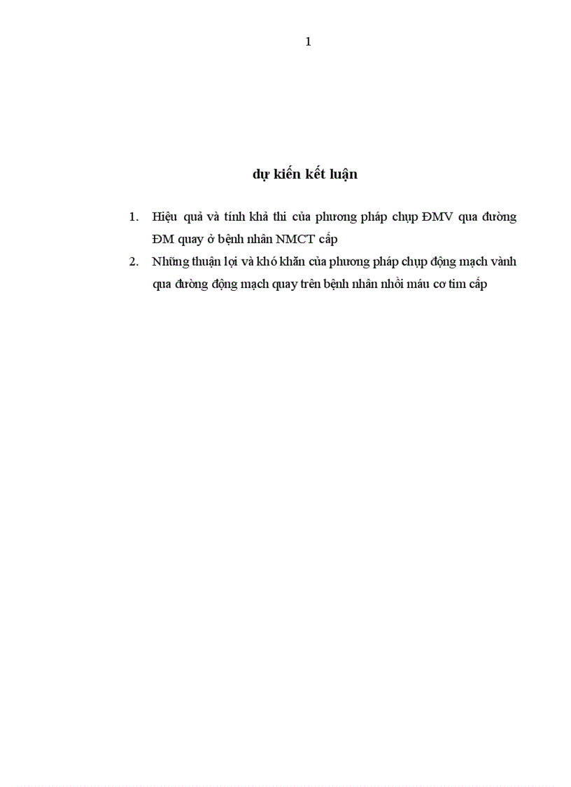 image for page Đánh giá tính khả thi và hiệu quả của phương pháp chụp động mạch vành qua đường động mạch quay trên bệnh nhân nhồi máu cơ tim cấp tại Viện Tim mạch Việt Nam trong năm 2008 2009