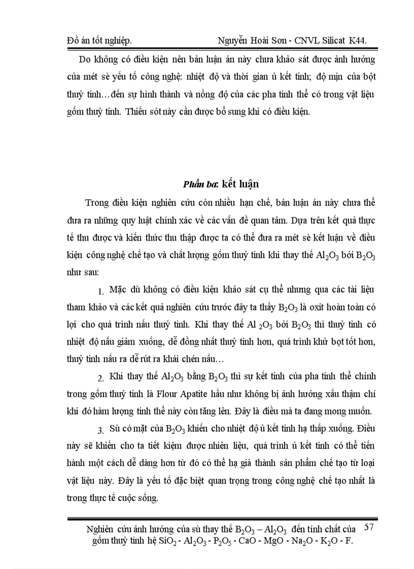 image for page Nghiên cứu ảnh hưởng của sự thay thế B2O3 Al2O3 đến tính chất của gốm thuỷ tinh hệ SiO2 Al2O3 P2O5 CaO MgO Na2O K2O F