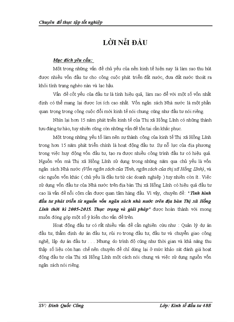 Tình hình đầu tư phát triển từ nguồn vốn ngân sách nhà nước trên địa bàn Thị xã Hồng Lĩnh thời kì 2005 2015 Thực trạng và giải pháp 1