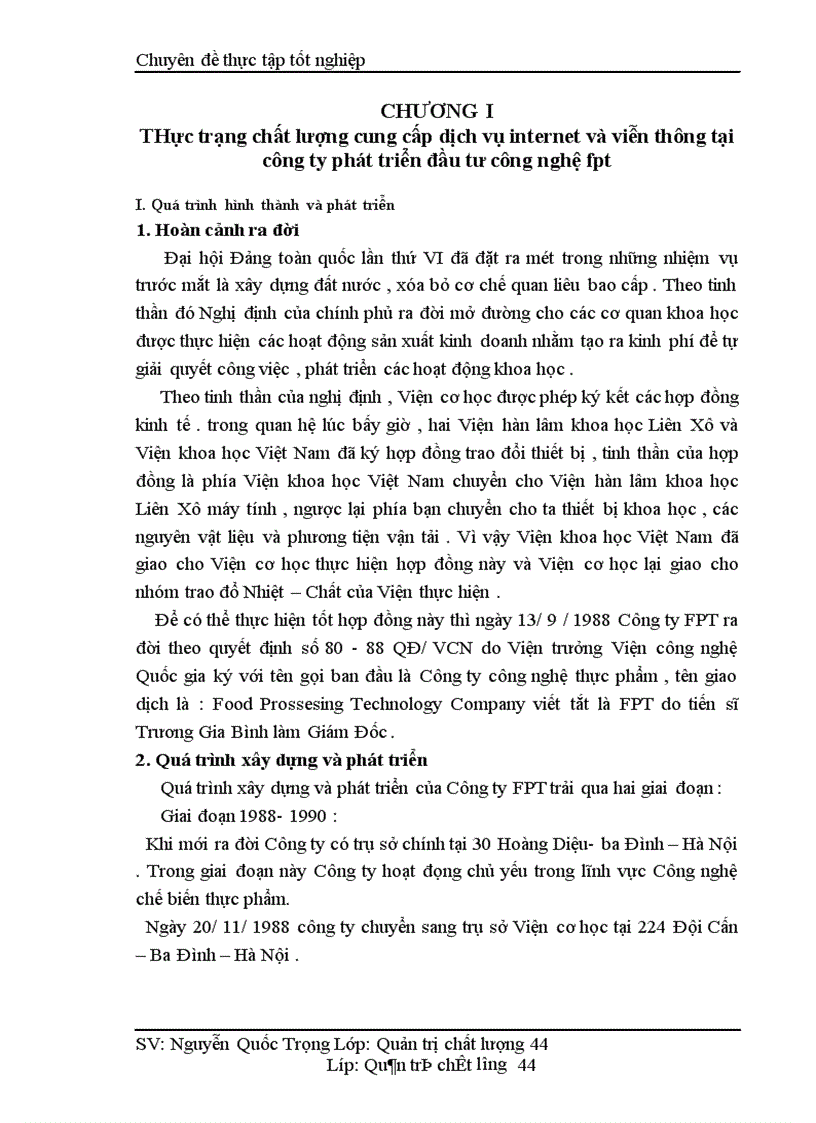 image for page Một số giải pháp nâng cao chất lượng cung cấp dịch vụ Internet và viễn thông tại Công ty phát triển đầu tư công nghệ FPT 1
