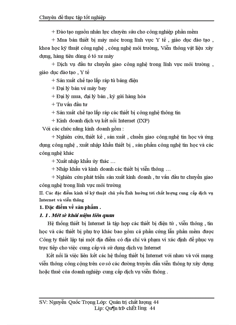image for page Một số giải pháp nâng cao chất lượng cung cấp dịch vụ Internet và viễn thông tại Công ty phát triển đầu tư công nghệ FPT 1