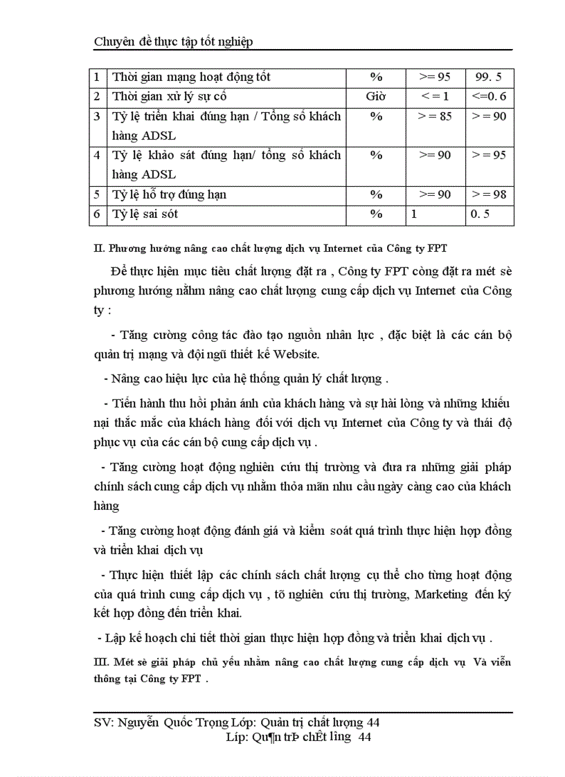 image for page Một số giải pháp nâng cao chất lượng cung cấp dịch vụ Internet và viễn thông tại Công ty phát triển đầu tư công nghệ FPT 1