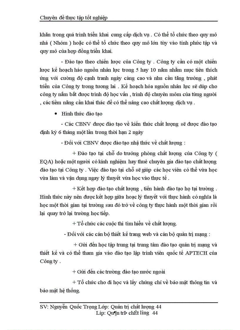 image for page Một số giải pháp nâng cao chất lượng cung cấp dịch vụ Internet và viễn thông tại Công ty phát triển đầu tư công nghệ FPT 1