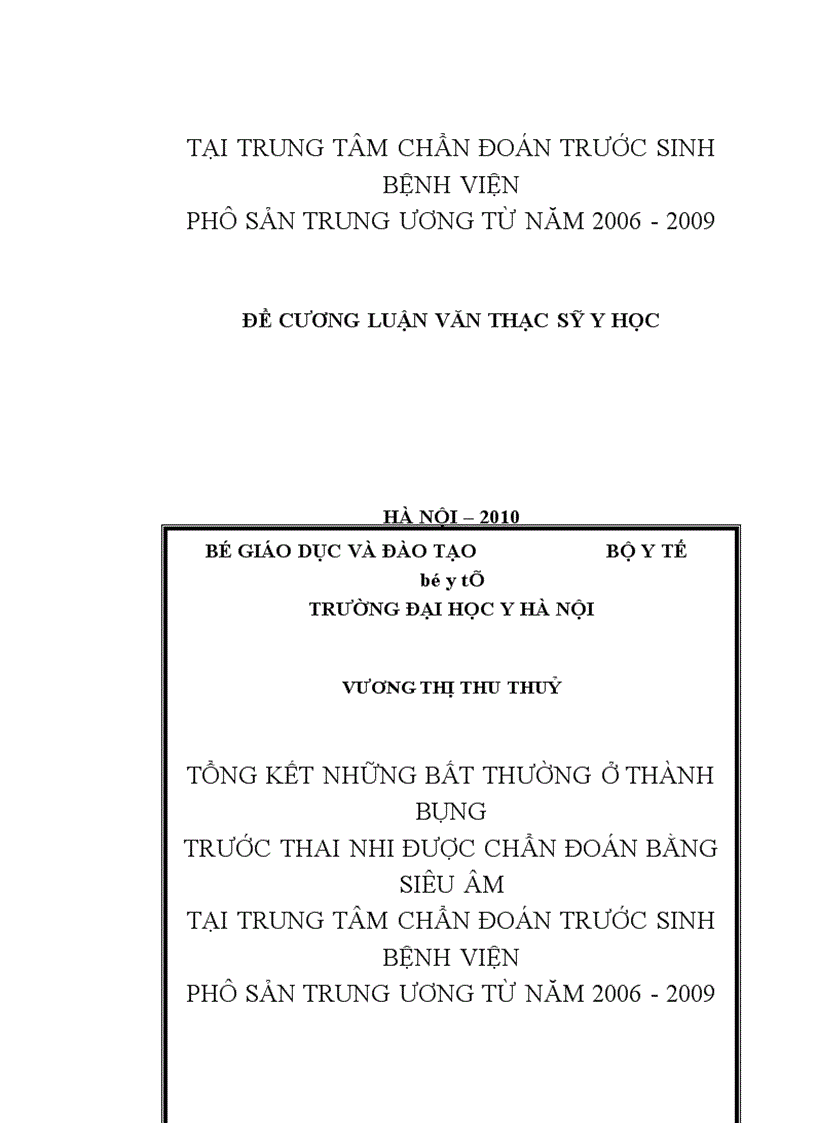 image for page Tổng kết những bất thường ở thành bụng trước thai nhi được chẩn đoán bằng siêu âm tại trung tâm chẩn đoán trước sinh bệnh viện phụ sản trung ương từ năm 2006 2009