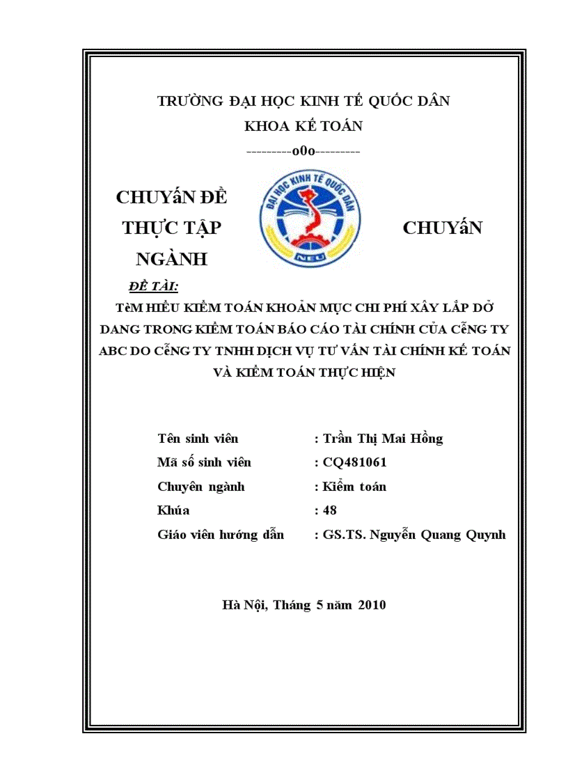 image for page Tìm hiểu kiểm toán khoản mục chi phí xây lắp dở dang trong kiểm toán báo cáo tài chính của Công ty abc do công ty TNHH dịch vụ tư vấn tài chính kế toán và kiểm toán thực hiện 1