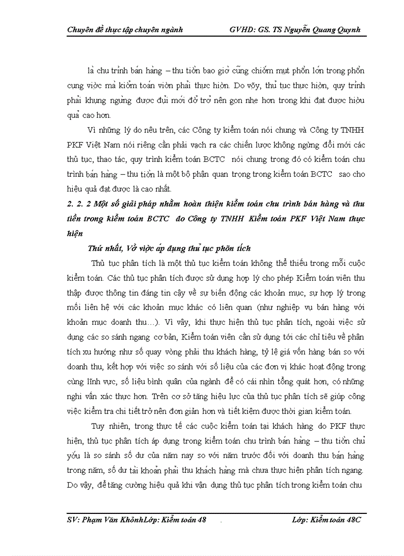 image for page Hoàn thiện kiểm toán chu trình bán hàng và thu tiền trong kiểm toán BCTC do Công ty TNHH Kiểm toán PKF Việt Nam thực hiện 1