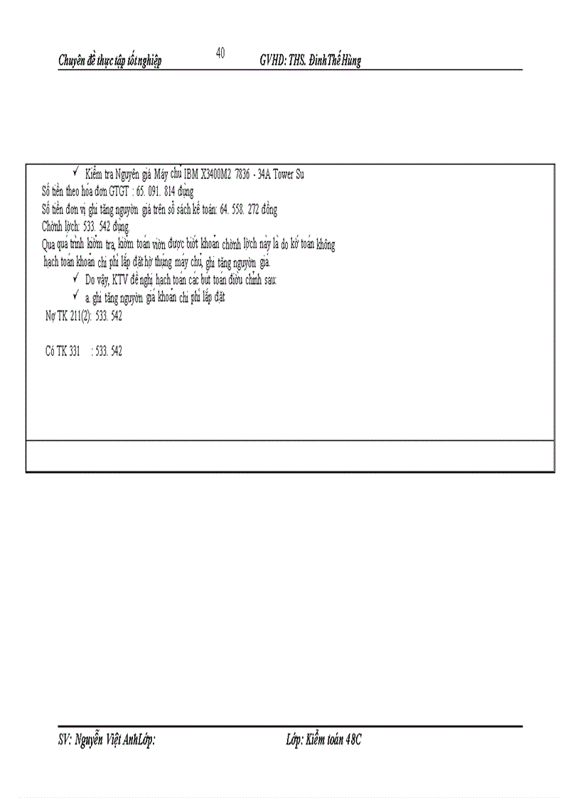 image for page Hoàn thiện qui trình kiểm toán khoản mục TSCĐ kiểm toán BCTC tại Công ty TNHH Di ch vu Tư vâ n Ta i chi nh Kê toa n va kiê m toa n