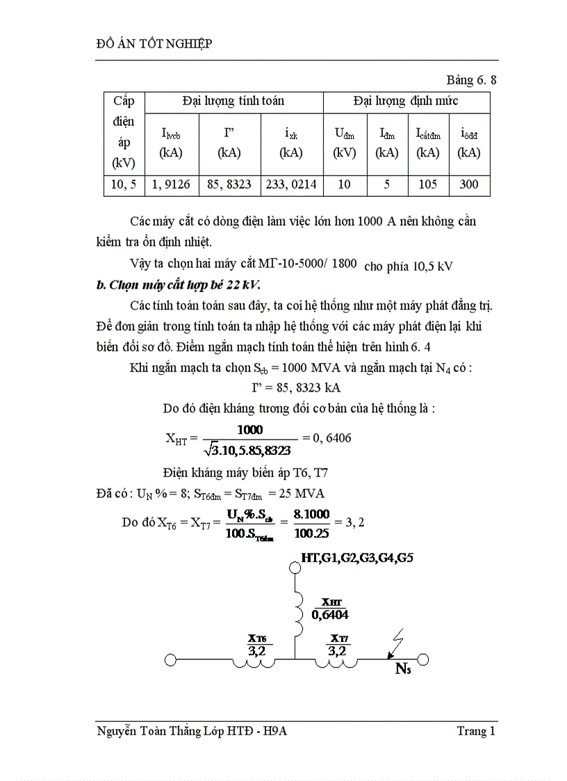 image for page Thiết kế phần điện nhà máy nhiệt điện công suất 500 MW cung cấp điện cho phụ tải địa phương bằng điện áp 22 kV Phụ tải ở xa bằng điện áp 110 kV và phát vào hệ thống 220 kV