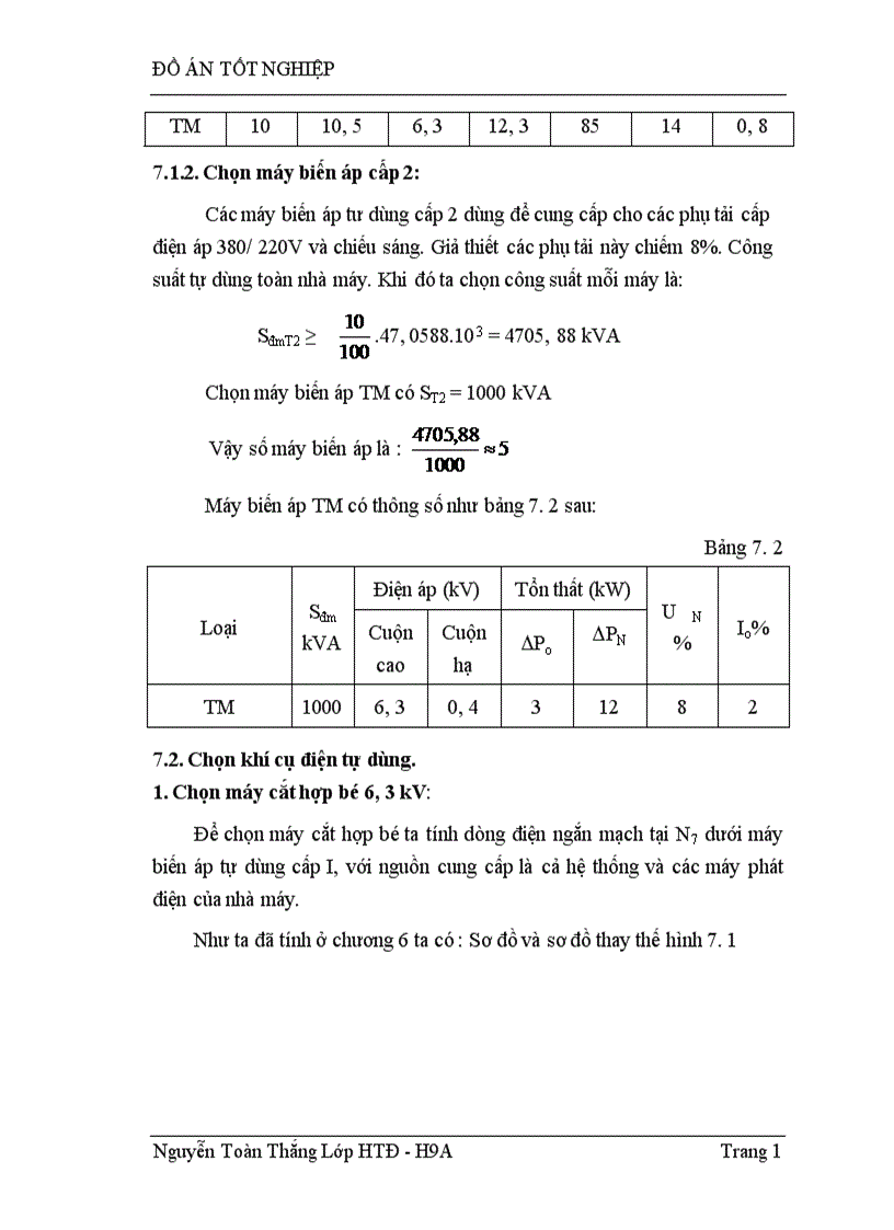 image for page Thiết kế phần điện nhà máy nhiệt điện công suất 500 MW cung cấp điện cho phụ tải địa phương bằng điện áp 22 kV Phụ tải ở xa bằng điện áp 110 kV và phát vào hệ thống 220 kV