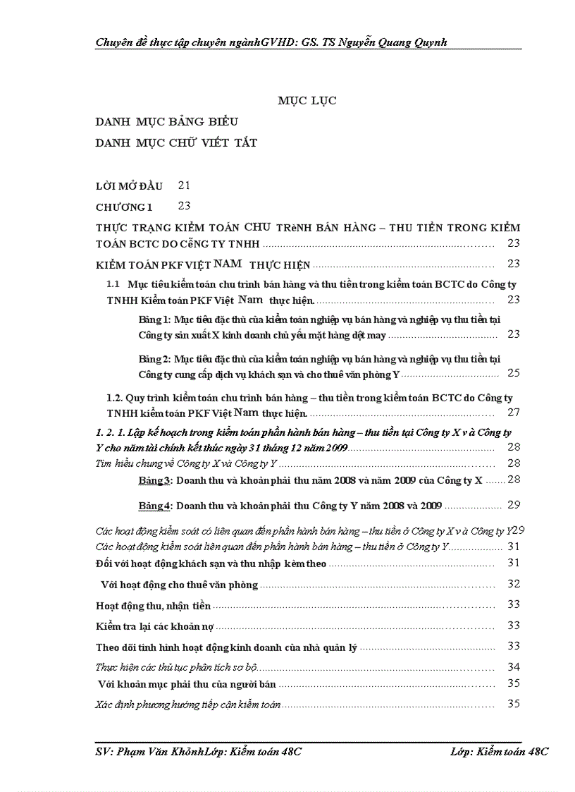 image for page Hoàn thiện kiểm toán chu trình bán hàng và thu tiền trong kiểm toán BCTC do Công ty TNHH Kiểm toán PKF Việt Nam thực hiện 1