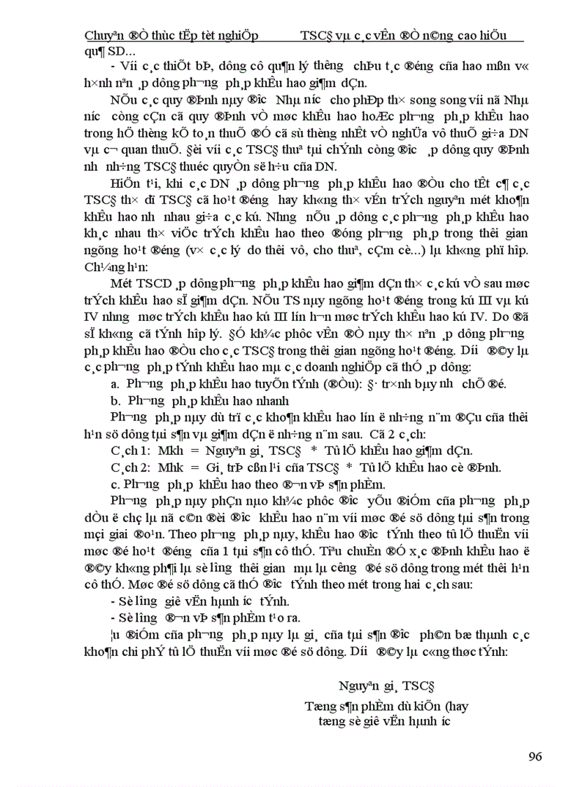 image for page Hoàn thiện công tác tổ chức hạch toán TSCĐ với những vấn đề quản lý và nâng cao hiệu quả sử dụng TSCĐ tại Xí nghiệp In I Thông tấn xã Việt Nam 1