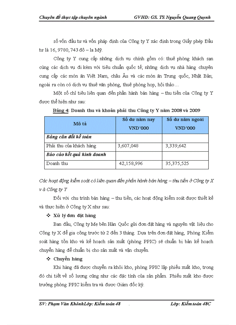 image for page Hoàn thiện kiểm toán chu trình bán hàng và thu tiền trong kiểm toán BCTC do Công ty TNHH Kiểm toán PKF Việt Nam thực hiện 1
