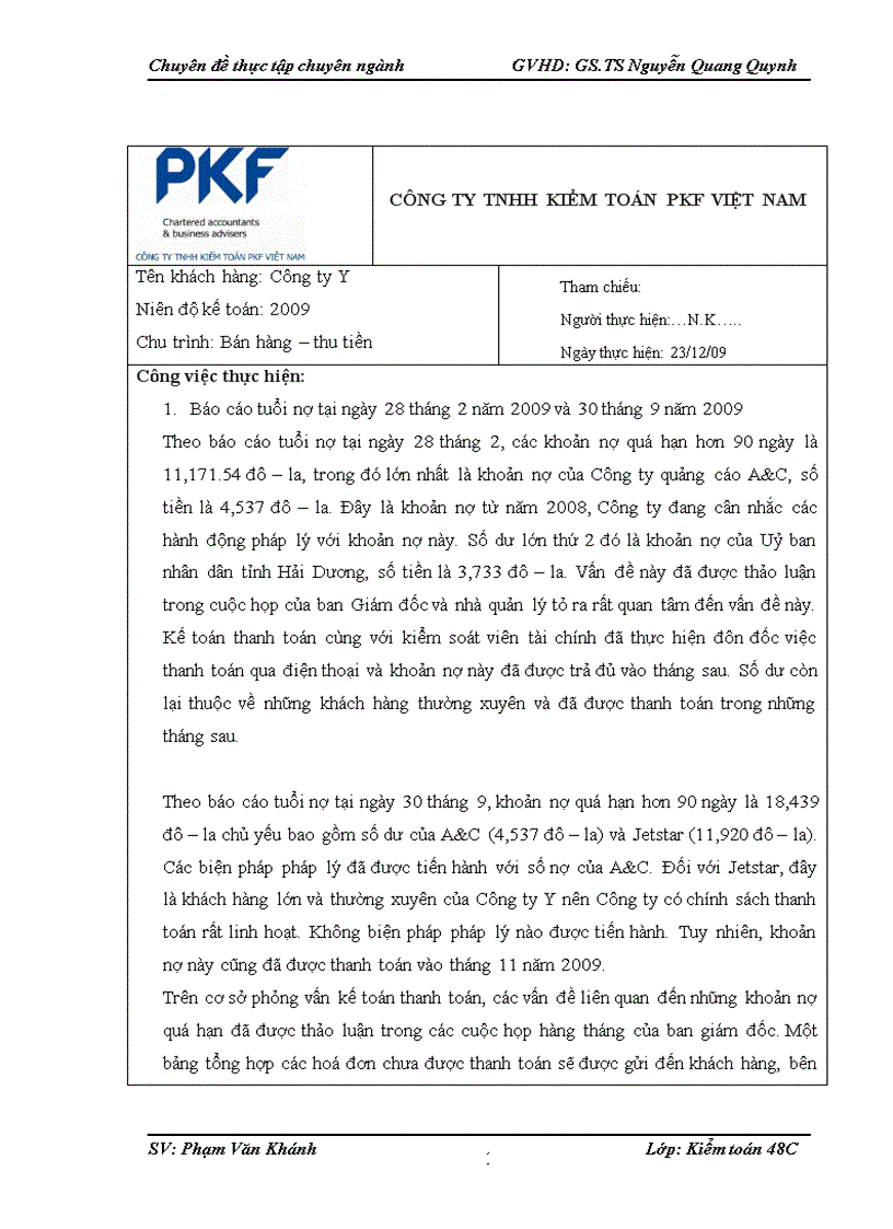 image for page Hoàn thiện kiểm toán chu trình bán hàng và thu tiền trong kiểm toán BCTC do Công ty TNHH Kiểm toán PKF Việt Nam thực hiện 1