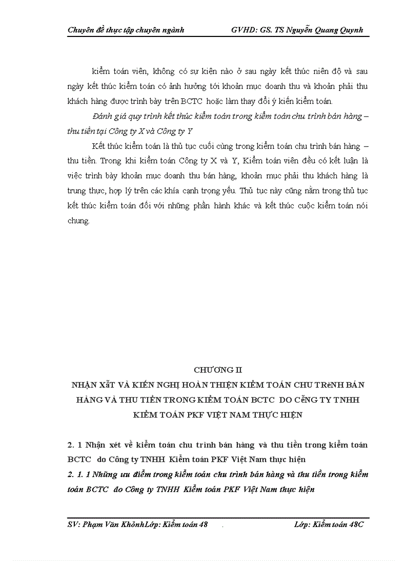 image for page Hoàn thiện kiểm toán chu trình bán hàng và thu tiền trong kiểm toán BCTC do Công ty TNHH Kiểm toán PKF Việt Nam thực hiện 1