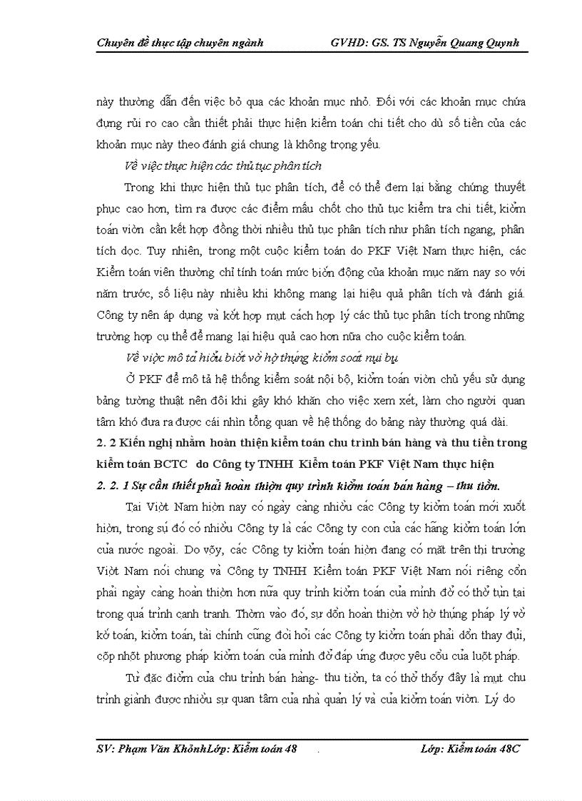 image for page Hoàn thiện kiểm toán chu trình bán hàng và thu tiền trong kiểm toán BCTC do Công ty TNHH Kiểm toán PKF Việt Nam thực hiện 1
