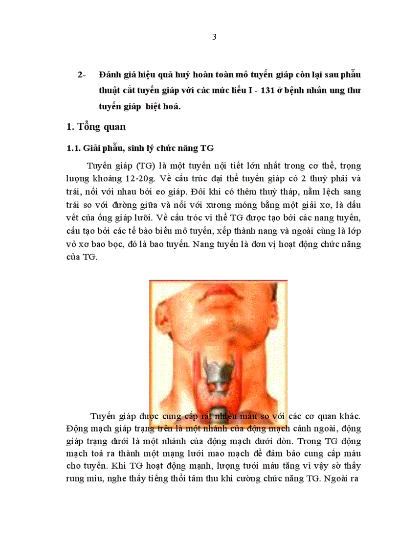 Nghiên cứu kết quả điều trị ung thư tuyến giáp thể biệt hoá bằng phẫu thuật cắt bỏ tuyến giáp kết hợp với các mức liều I 131
