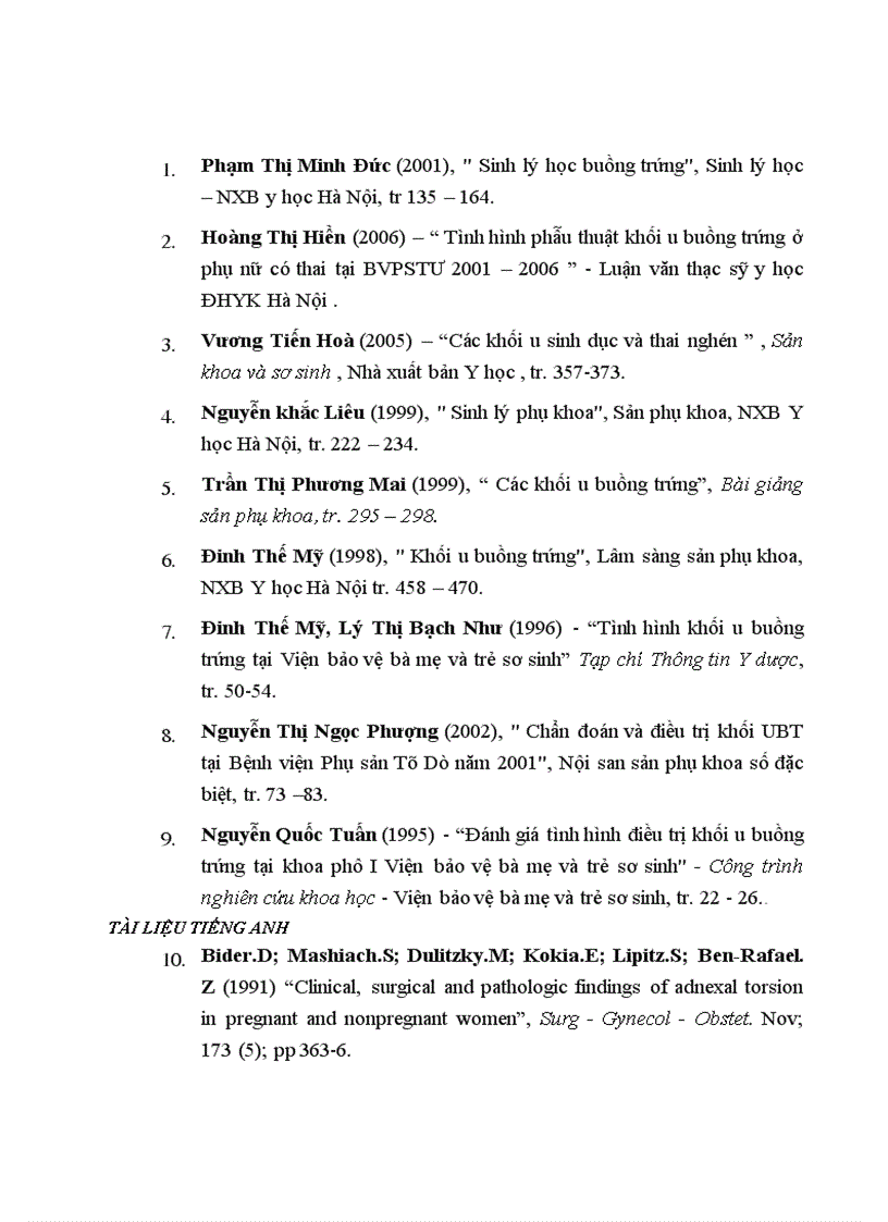 image for page So sánh một số đặc điểm biến chứng của phẫu thuật chủ động và cấp cứu khối u buồng trứng trong thai kỳ tại Bệnh viện Phụ sản Trung ương từ năm 2003 2007 1