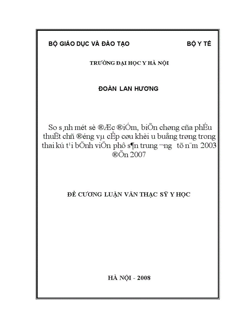 image for page So sánh một số đặc điểm biến chứng của phẫu thuật chủ động và cấp cứu khối u buồng trứng trong thai kỳ tại Bệnh viện Phụ sản Trung ương từ năm 2003 2007 1