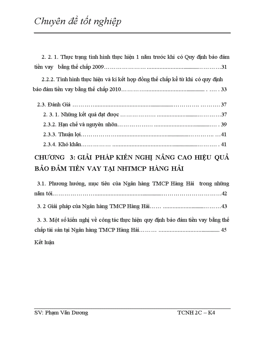 image for page Giải pháp nhằm nâng cao hiệu quả bảo đảm tiền vay bằng thế chấp tài sản trong hoạt động tín dụng tại NHTMCP Hàng Hải