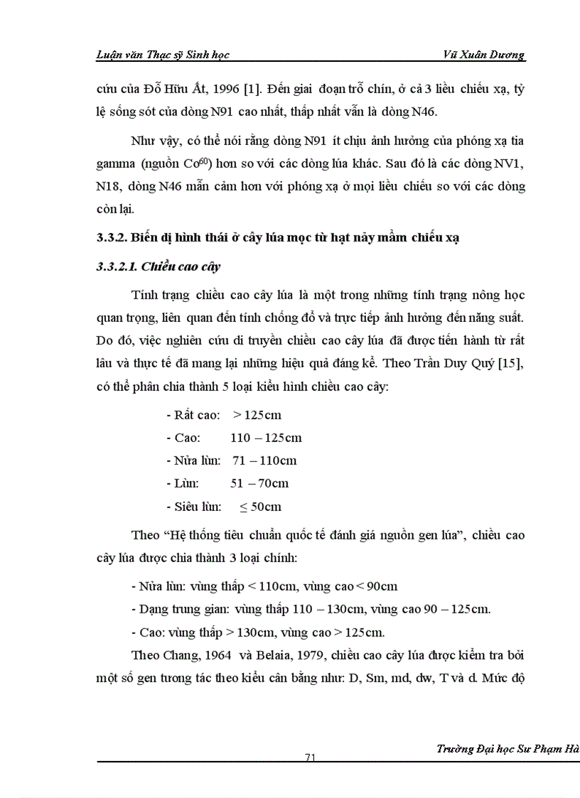image for page Nghiên cứu ảnh hưởng của liều chiếu xạ tia gamma nguồn Co60 vào giai đoạn callus và giai đoạn hạt nảy mầm của một số dòng lúa có triển vọng 1