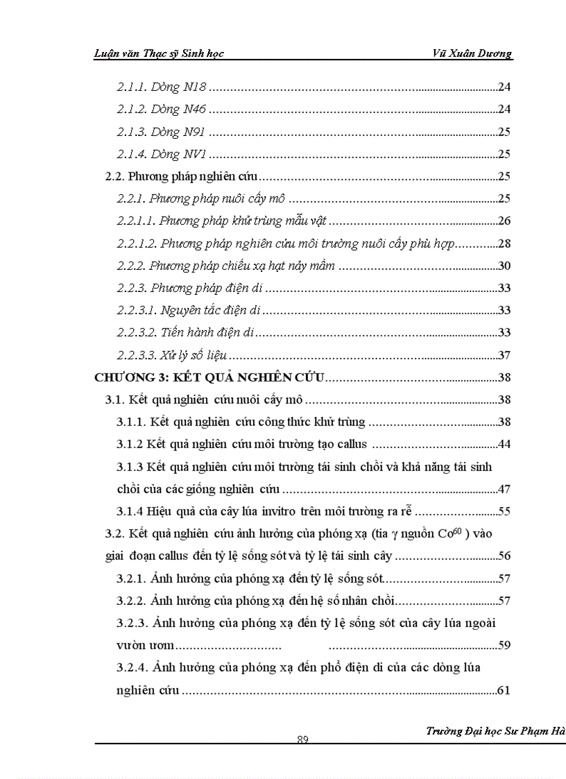 image for page Nghiên cứu ảnh hưởng của liều chiếu xạ tia gamma nguồn Co60 vào giai đoạn callus và giai đoạn hạt nảy mầm của một số dòng lúa có triển vọng 1