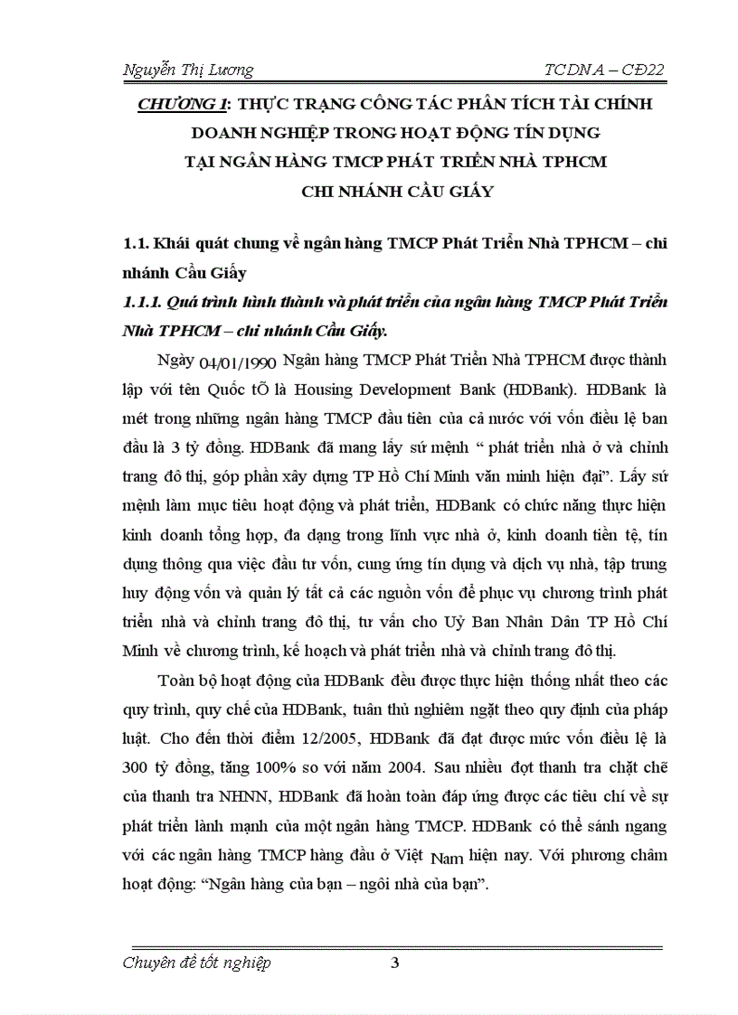Một số giải pháp nâng cao chất lượng công tác phân tích tài chính doanh nghiệp trong hoạt động tín dụng tại ngân hàng TMCP Phát Triển Nhà TPHCM chi nhánh Cầu Giấy
