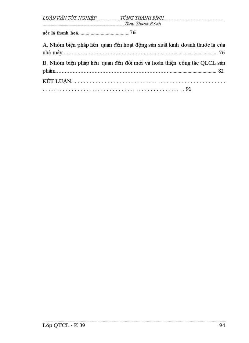 image for page Một số biện pháp nhằm đổi mới và hoàn thiện công tác QLCL ở Nhà máy Thuốc lá Thanh Hoá 1