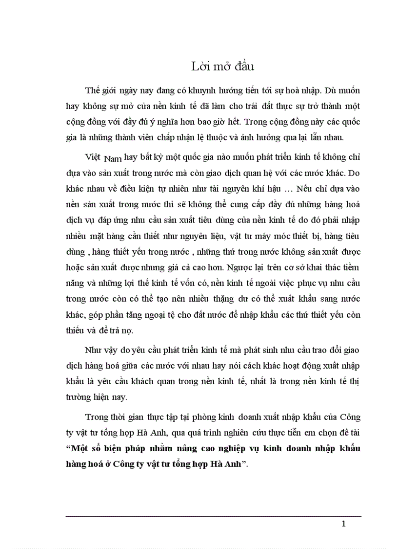 Một số biện pháp nhằm nâng cao nghiệp vụ kinh doanh nhập khẩu hàng hoá ở Công ty vật tư tổng hợp Hà Anh
