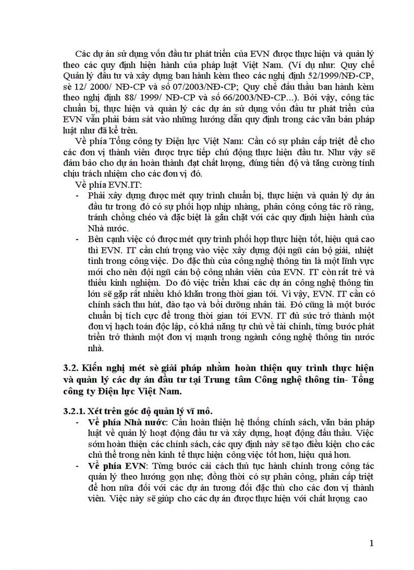 image for page Phương hướng và kiến nghị một số giải pháp nhằm hoàn thiện quy trình chuẩn bị thực hiện và quản lý dự án đầu tư tại Trung tâm Công nghệ thông tin Tổng công ty Điện lực Việt Nam 1