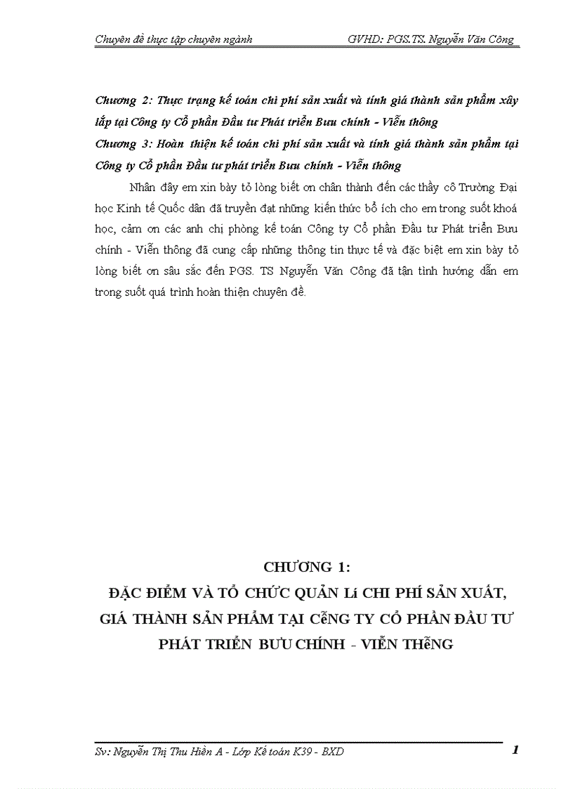 Hoàn thiện kế toán chi phí sản xuất và tính giá thành sản phẩm xây lắp tại Công ty Cổ phần Đầu tư Phát triển Bưu chính Viễn thông 1