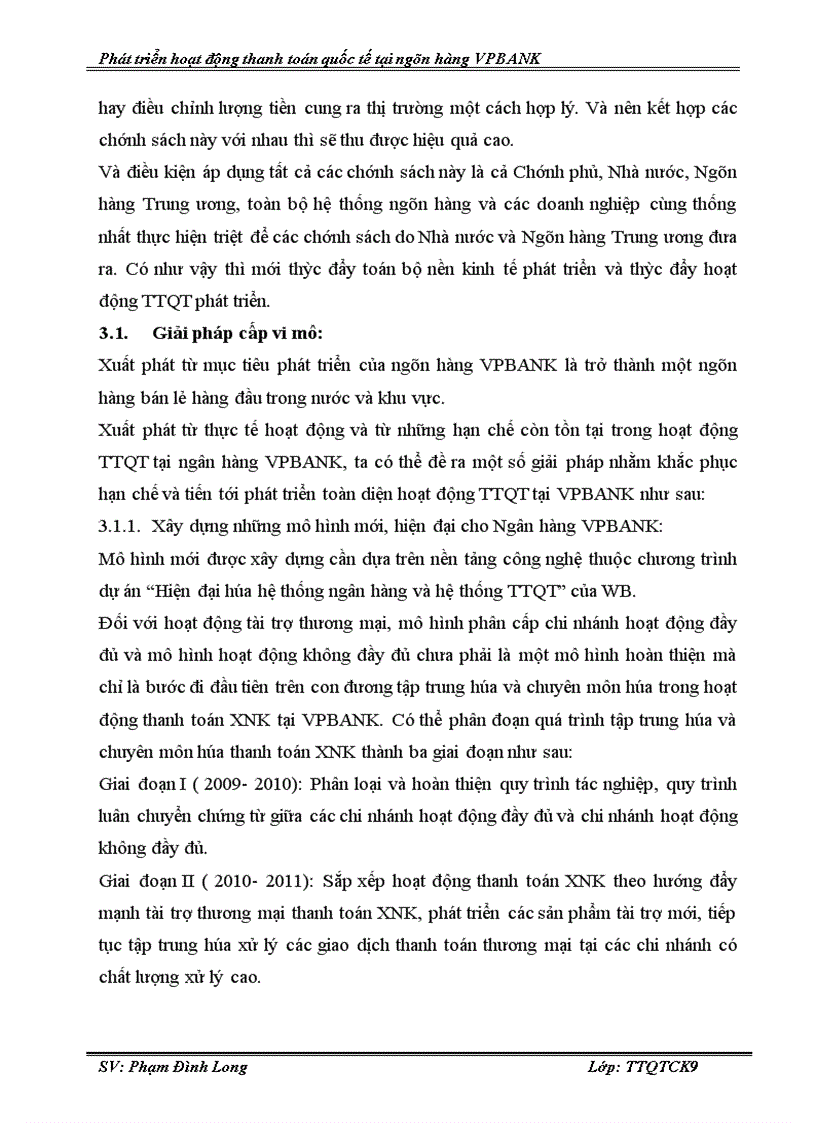 image for page Phát triển hoạt động thanh toán tại Ngân hàng Thương mại Cổ phần các Doanh nghiệp ngoài Quốc doanh VPBANK 1