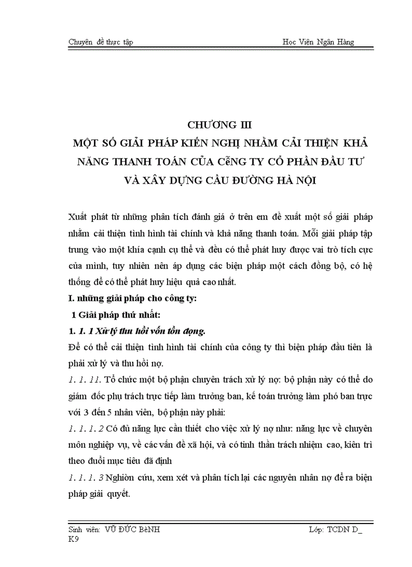 image for page Thực trạng và giải pháp chủ yếu nâng cao khả năng thanh toán tại công ty cổ phần đầu tư và xay dựng cầu đường Hà Nội