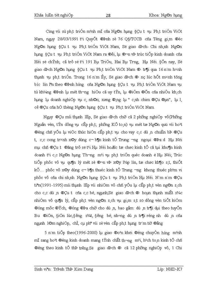 image for page Kế toán nghiệp vụ huy động vốn và giải pháp hoàn thiện kế toán nghiệp vụ huy động vốn tại Sở giao dịch I Ngân hàng đầu tư Phát triển Việt Nam 1