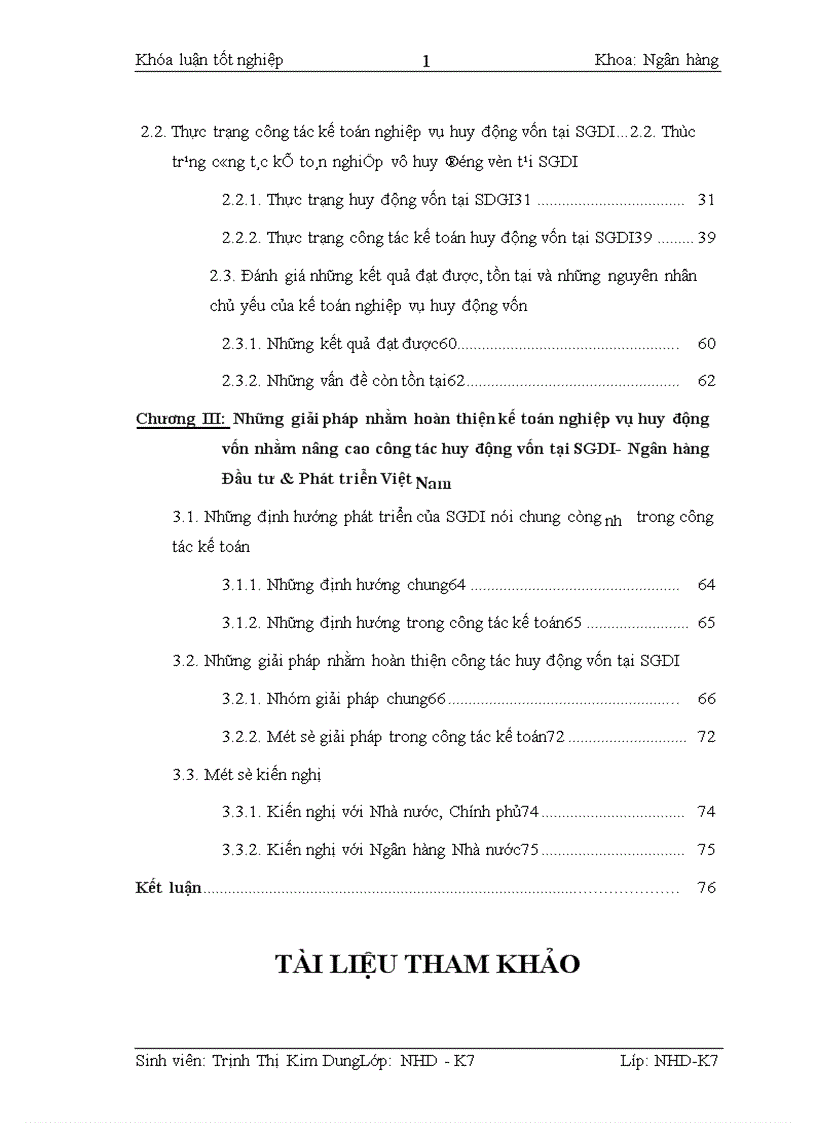 image for page Kế toán nghiệp vụ huy động vốn và giải pháp hoàn thiện kế toán nghiệp vụ huy động vốn tại Sở giao dịch I Ngân hàng đầu tư Phát triển Việt Nam 1