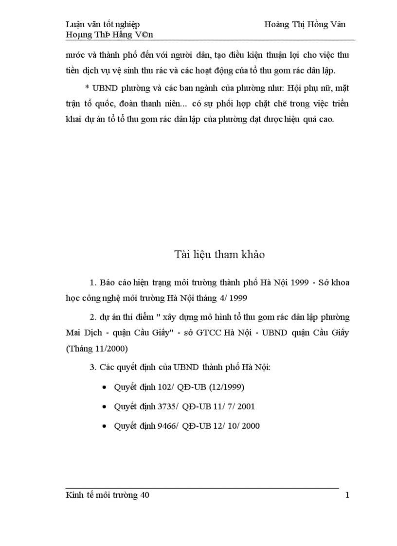 image for page Mô hình thu gom rác dân lập thí điểm Phường Mai Dịch Vấn đề xã hội hoá trong quản lý rác thải trên địa bàn thành phố Hà Nội 1