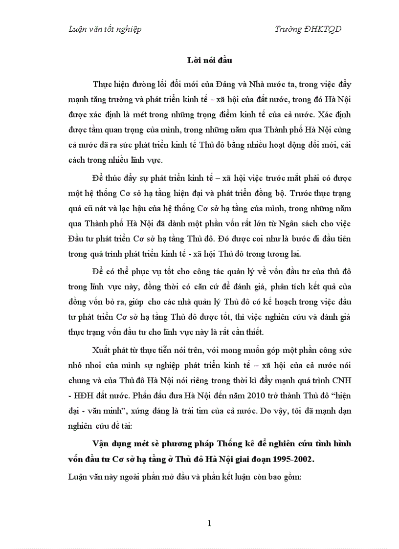 Vận dụng một số phương pháp thống kê để nghiên cứu tình hình vốn đầu tư từ Cơ sở hạ tầng Thủ đô Hà Nội giai đoạn 1995 2002 1