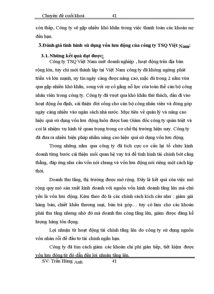 image for page Vốn lưu động và các giải pháp tài chính nâng cao hiệu quả tổ chức sử dụng vốn lưu động tại Công ty TSQ Việt Nam 1
