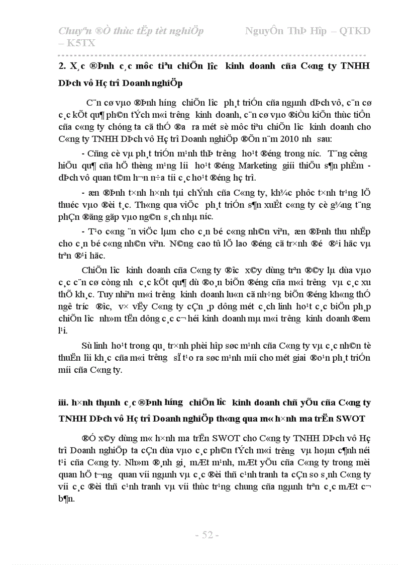 image for page Một số giải pháp góp phần xây dựng chiến lược kinh doanh tại Công ty TNHH Dịch vụ Hỗ trợ Doanh nghiệp 1