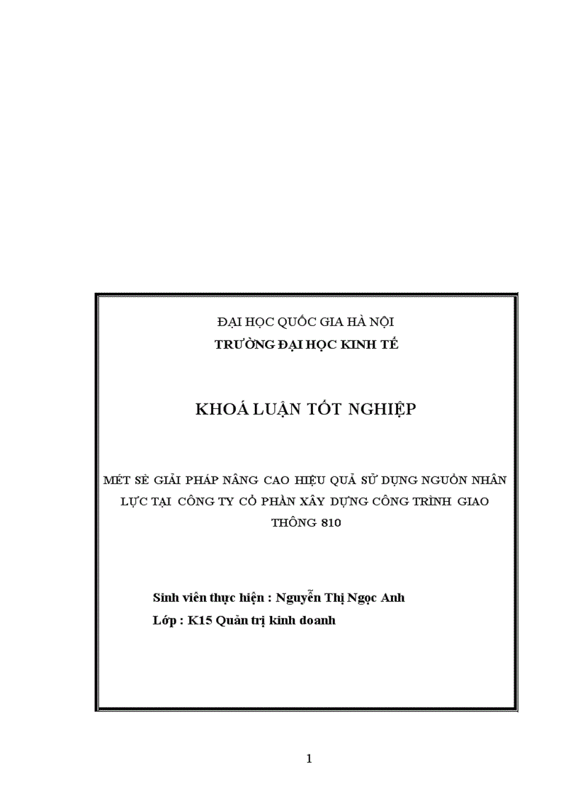 image for page Một số giải pháp nâng cao hiệu quả sử dụng nguồn nhân lực tại công ty cổ phần xây dựng công trình giao thông 810 công ty CP XDCTGT 810 1