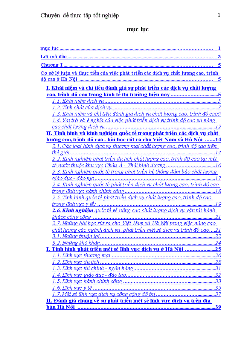 image for page Các vấn đề liên quan đến quá trình phát triển của lĩnh vực dịch vụ nói chung bao gồm cả dịch vụ thông thường và dịch vụ chất lượng cao trình độ cao ở Hà Nội trong khoảng 10 năm trở lại đây và gắn với mục tiêu phát triển kinh tế xã hội của Thủ đô đến năm 2010