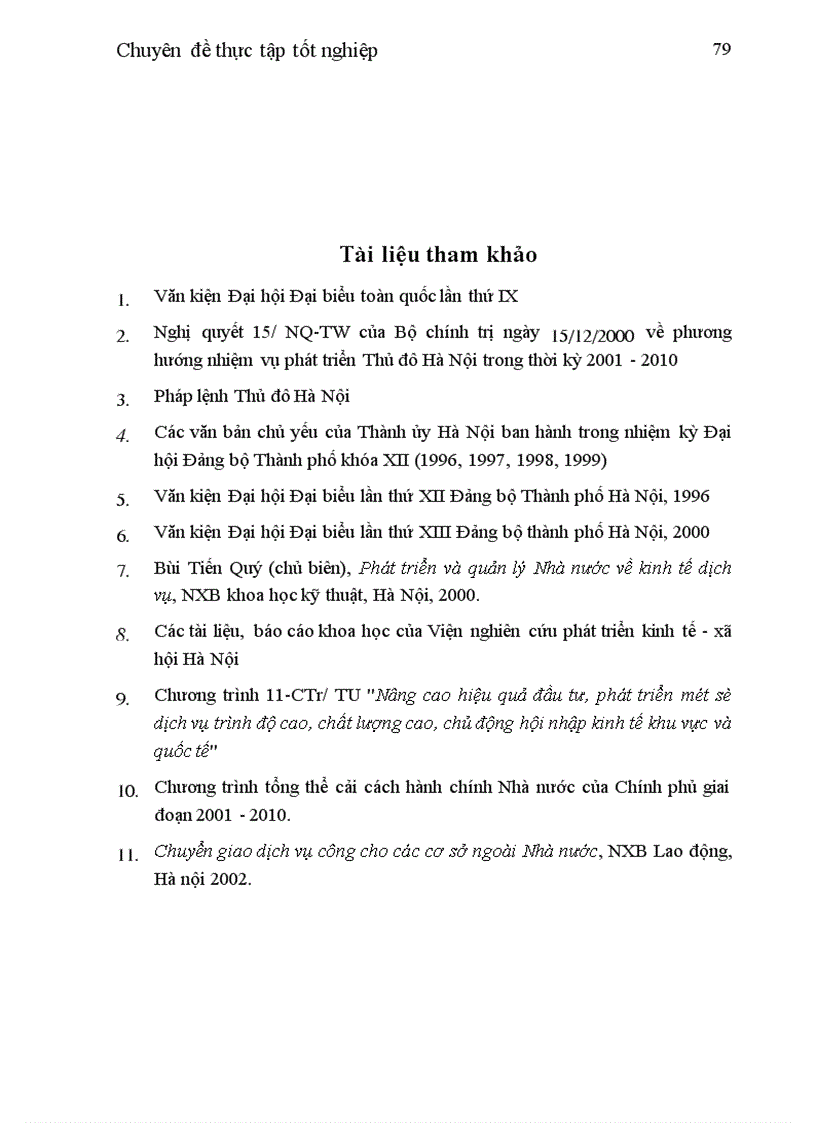 image for page Các vấn đề liên quan đến quá trình phát triển của lĩnh vực dịch vụ nói chung bao gồm cả dịch vụ thông thường và dịch vụ chất lượng cao trình độ cao ở Hà Nội trong khoảng 10 năm trở lại đây và gắn với mục tiêu phát triển kinh tế xã hội của Thủ đô đến năm 2010