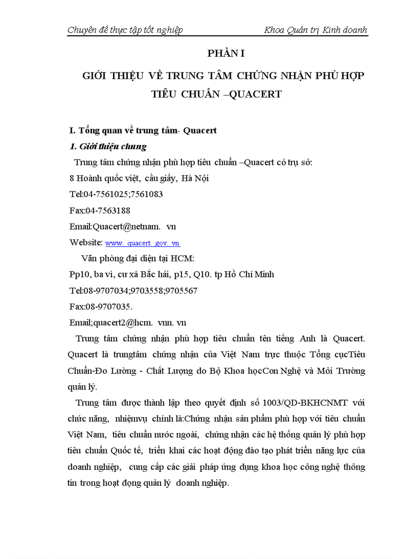 Báo cáo thực tập tổng hợp về nâng cao hiệu quả hoạt động đánh giá chứng nhận ISO 9001 2000 của trung tâm chứng nhận phù hợp tiêu chuẩn Quacert