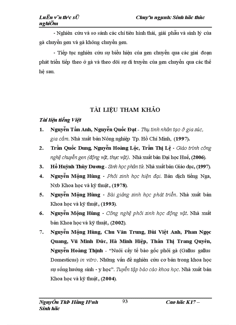 image for page Thử nghiệm chuyển gen GFP trên gà Gallus gallus domesticus sử dụng vector pT2 BH CVpf SB11 bằng phương pháp chuyển gen qua tinh trùng và vi tiêm vào phôi gà 0 giờ ấp