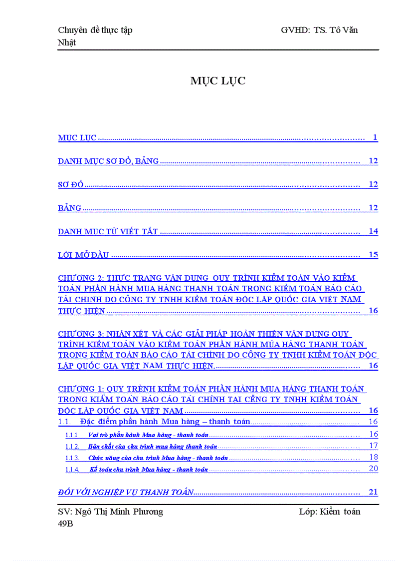 image for page Hoàn thiện quy trình kiểm toán chu trình mua hàng thanh toán trong kiểm toán báo cáo tài chính do công ty TNHH Kiểm toán Độc lập Quốc gia Việt Nam thực hiện