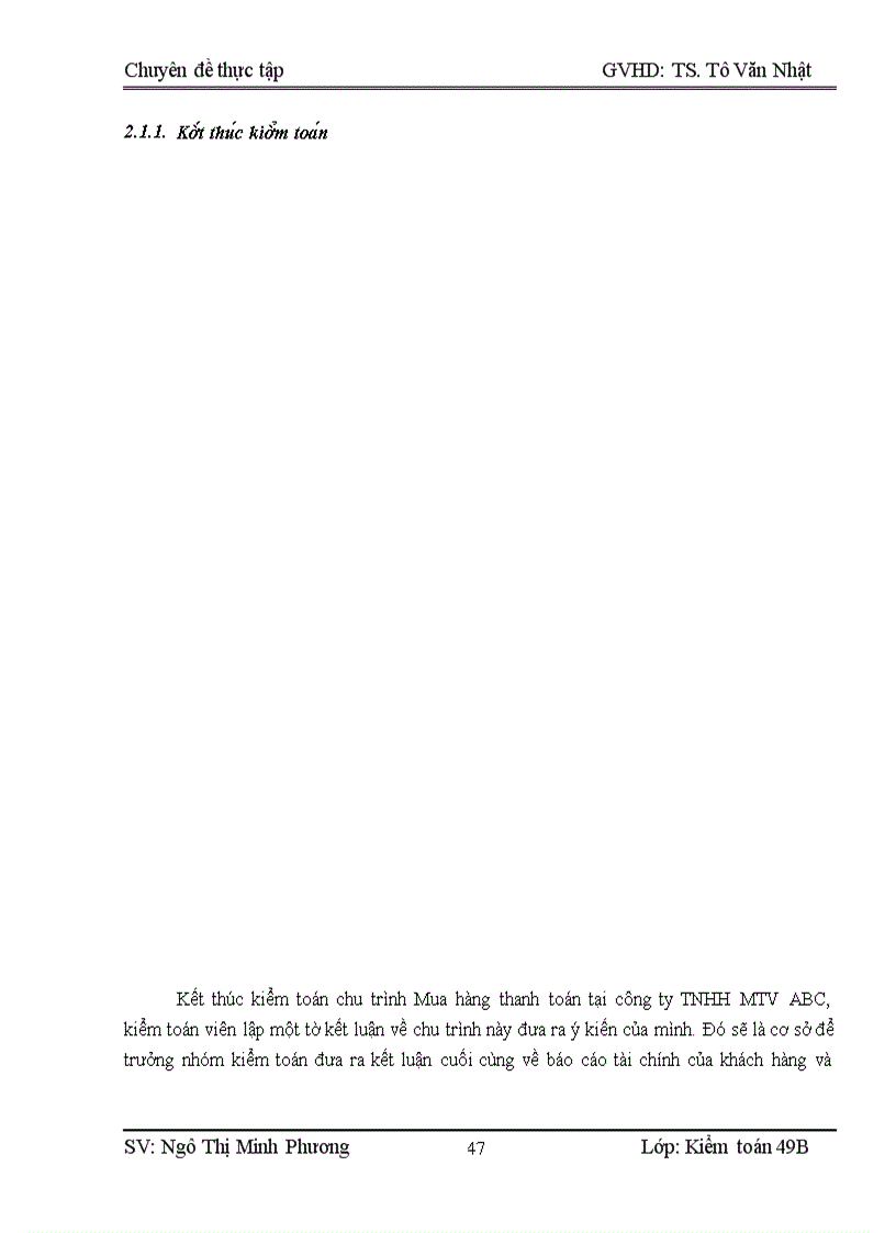 image for page Hoàn thiện quy trình kiểm toán chu trình mua hàng thanh toán trong kiểm toán báo cáo tài chính do công ty TNHH Kiểm toán Độc lập Quốc gia Việt Nam thực hiện