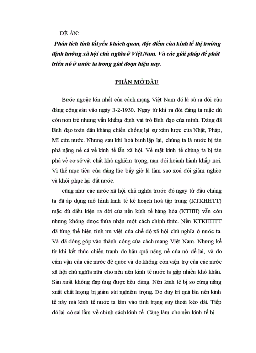 Phân tích tính tất yếu khách quan đặc điểm của nền kinh tế thị trường KTTT định hướng xã hội chủ nghĩa ở Việt Nam và các giải pháp để phát triển nó ở nước ta trong giai đoạn hiện nay 1