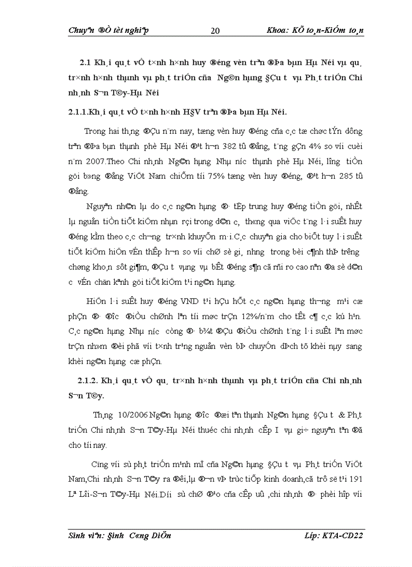 image for page Kế toán nghiệp vụ huy động vốn và giải pháp hoàn thiện kế toán nghiệp vụ huy động vốn tại Ngân hàng đầu tư Phát triển Chi nhánh Sơn Tây Hà Nội 1