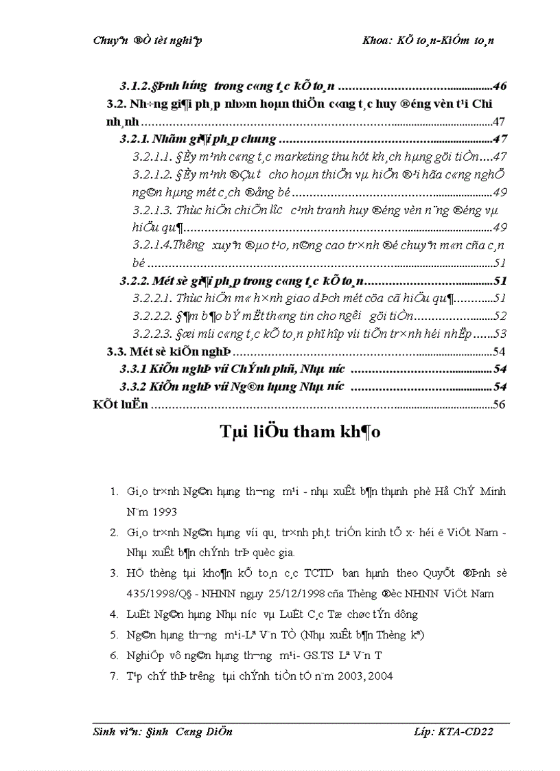 image for page Kế toán nghiệp vụ huy động vốn và giải pháp hoàn thiện kế toán nghiệp vụ huy động vốn tại Ngân hàng đầu tư Phát triển Chi nhánh Sơn Tây Hà Nội 1